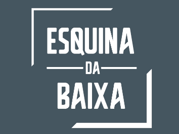 ESQUINA DA BAIXA